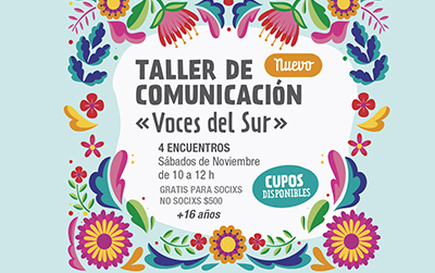 Taller de comunicación “Voces del sur”