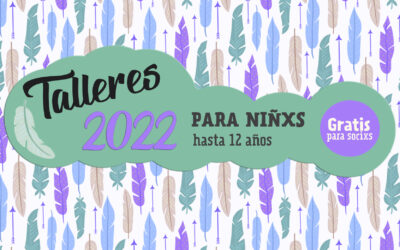 ¡Llegó la grilla de talleres para niñxs 2022!
