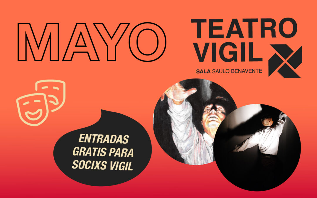 MAYO Teatro Vigil