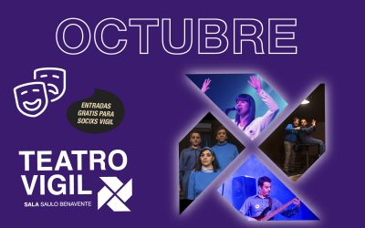 Octubre en el Teatro Vigil