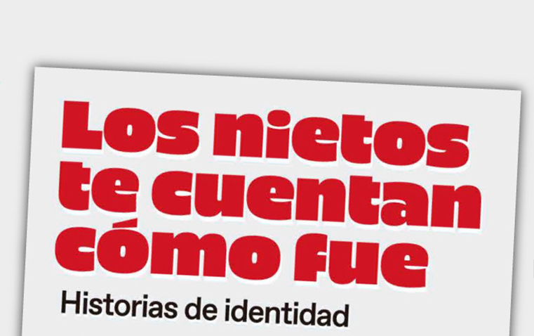 Los nietos te cuentan cómo fue