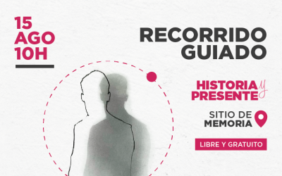 Recorrido Guiado de Agosto