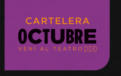 Octubre en el Teatro Vigil