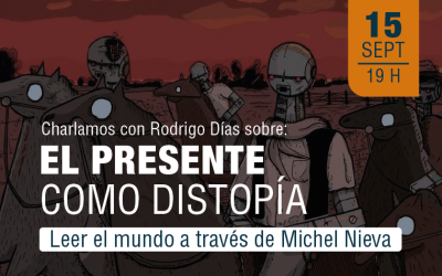 El presente como distopía