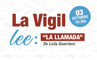 La Vigil Lee: La llamada.