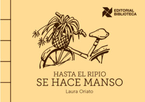 Hasta el ripio se hace manso