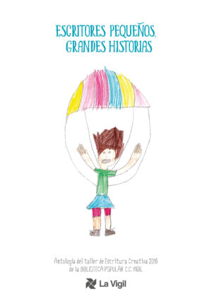 Escritores pequeños, grandes historias